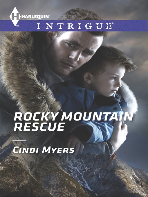 Title details for Rocky Mountain Rescue by Cindi Myers - Available